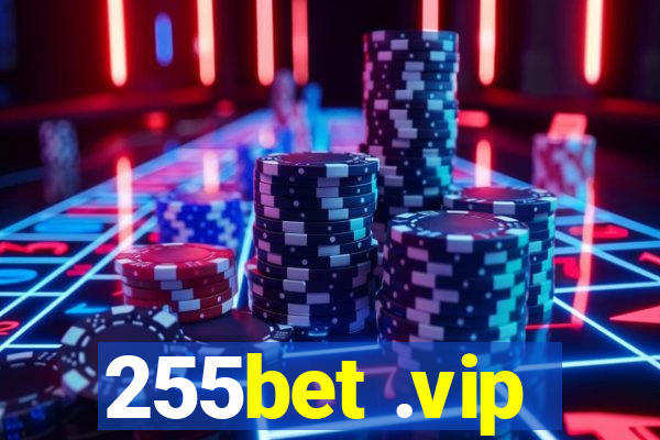 255bet .vip